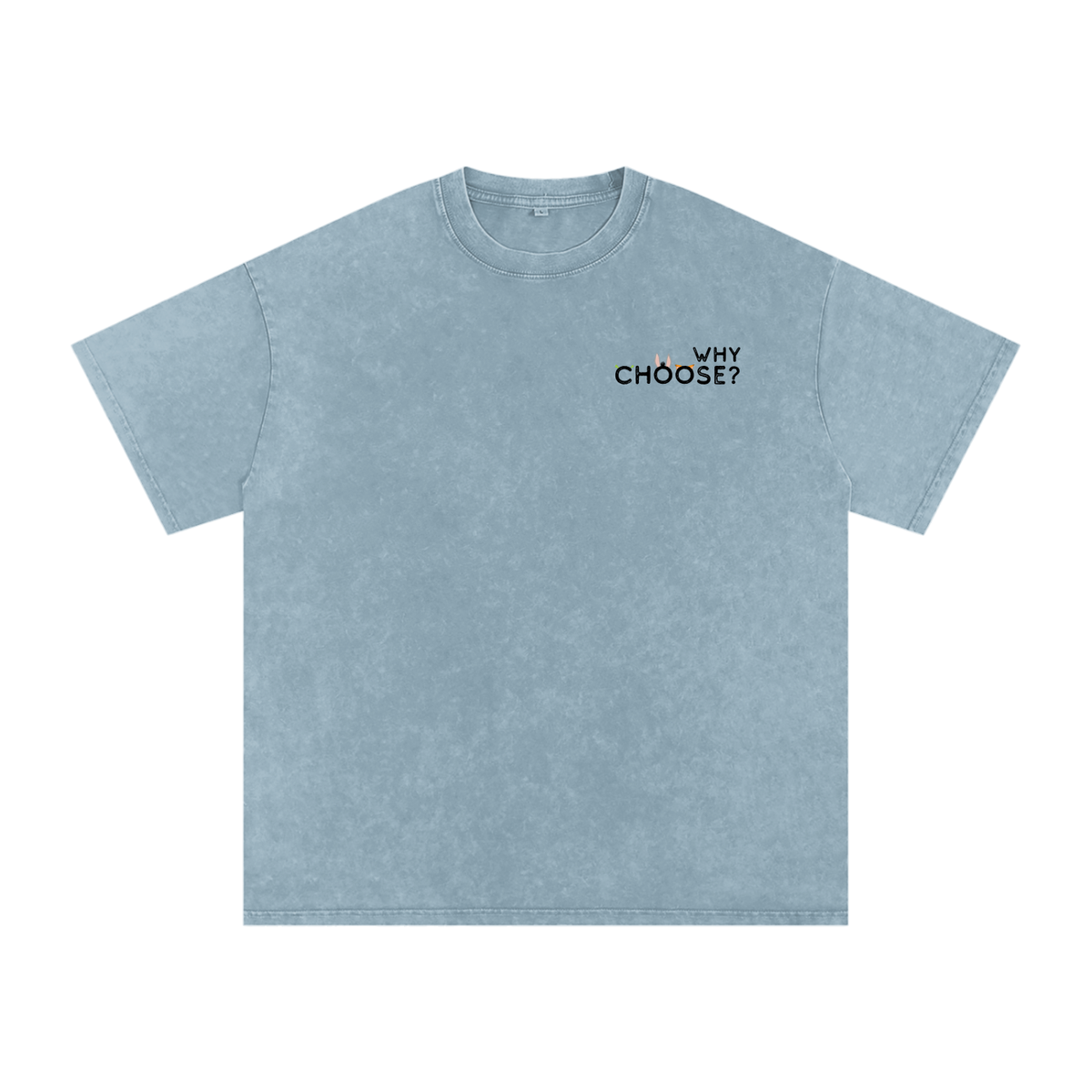 Why Choose? Tee